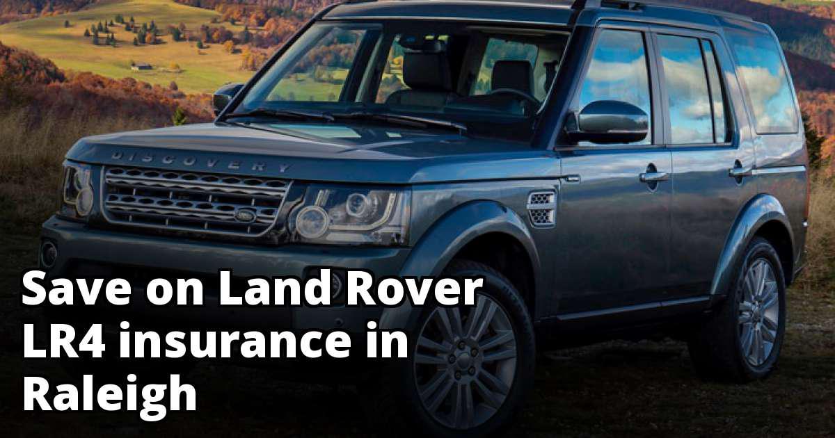 Raleigh North Carolina Land Rover LR4 Insurance Rates